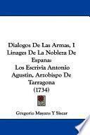 libro Dialogos De Las Armas, I Linages De La Nobleza De Espan